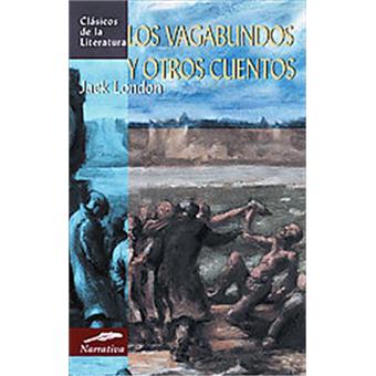 Los vagabundos y otros cuentos